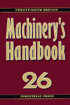 Machinery's Handbook 26'th edition